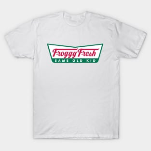 Froggy Fresh - Same Old Kid T-Shirt